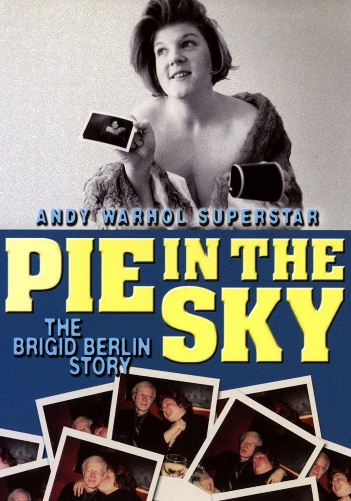 Pie in the Sky: The Brigid Berlin Story