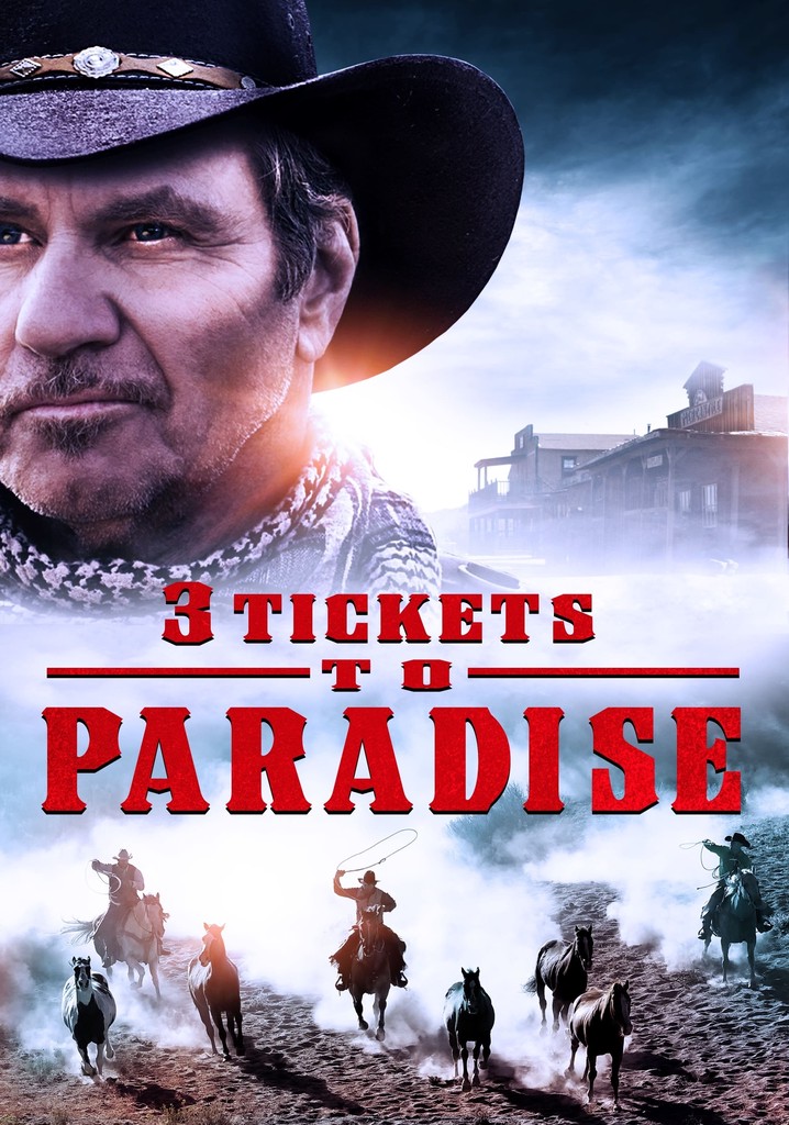 3 Tickets to Paradise
