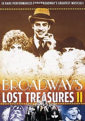 Broadway's Lost Treasures II