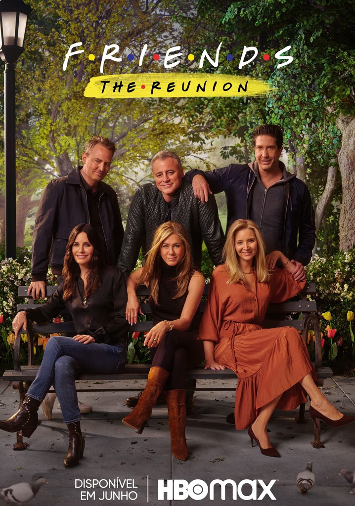 Friends: The Reunion filme - Veja onde assistir