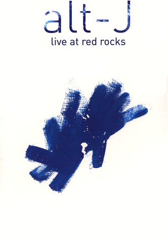 Alt-J: Live At Red Rocks