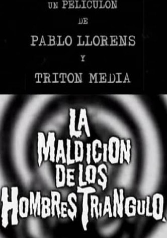 La maldición de los hombres triángulo