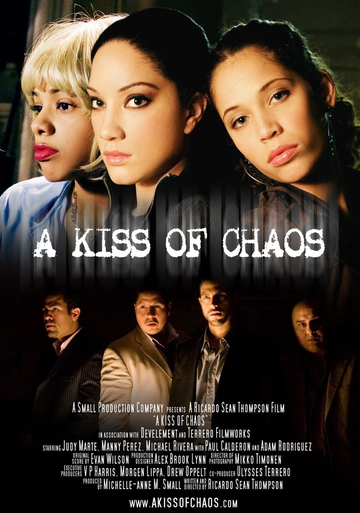 A Kiss of Chaos