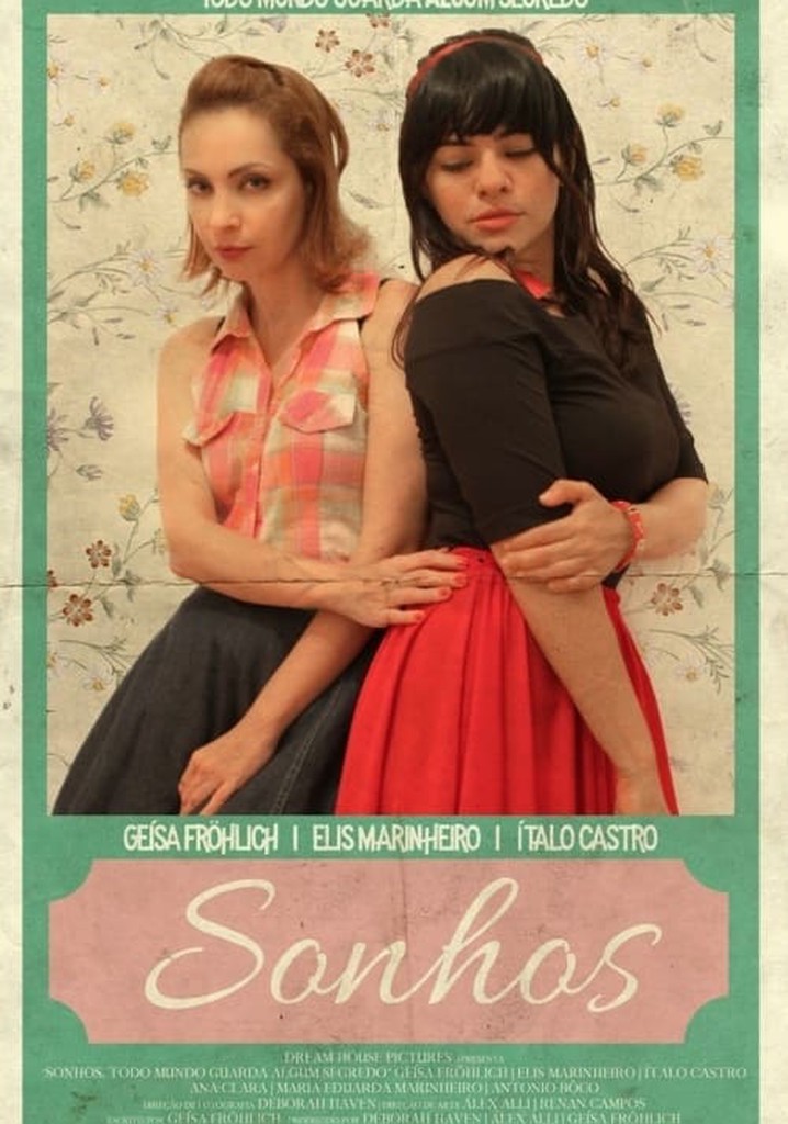 Sonhos, Todo Mundo Guarda Algum Segredo