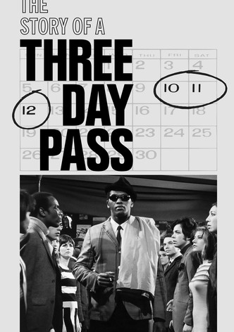 The Story of a Three-Day Pass