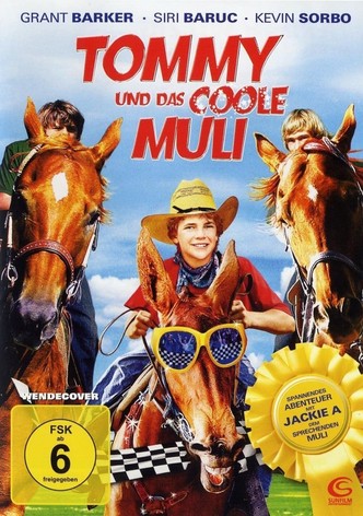 Tommy und das coole Muli