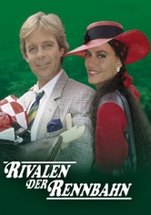 Rivalen der Rennbahn - Rivalen der Rennbahn - Staffel 1