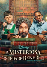 A Misteriosa Sociedade Benedict - Temporada 1