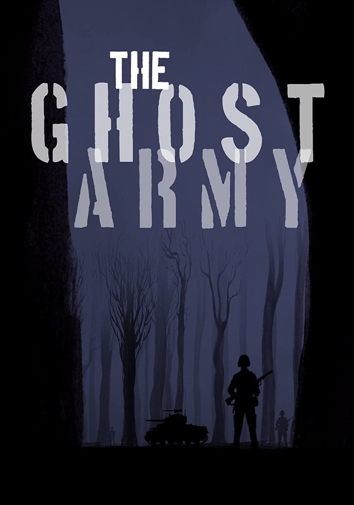 The Ghost Army streaming: where to watch online?