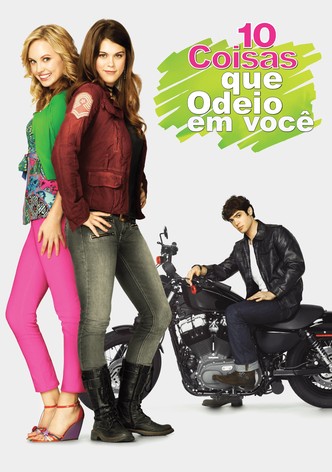 10 Coisas que Eu Odeio em Você