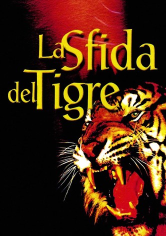 La sfida del tigre