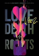 Love, Death & Robots