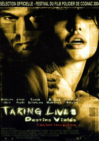 Taking Lives, destins violés