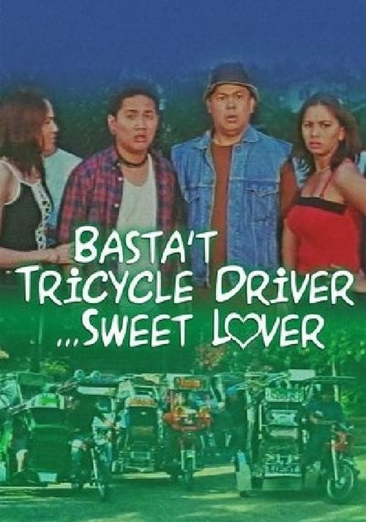 Basta Tricycle Driver... Sweet Lover