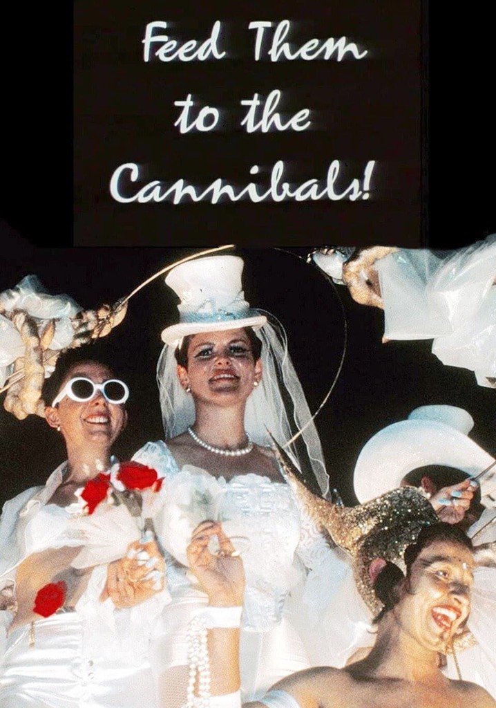 Feed Them to the Cannibals!