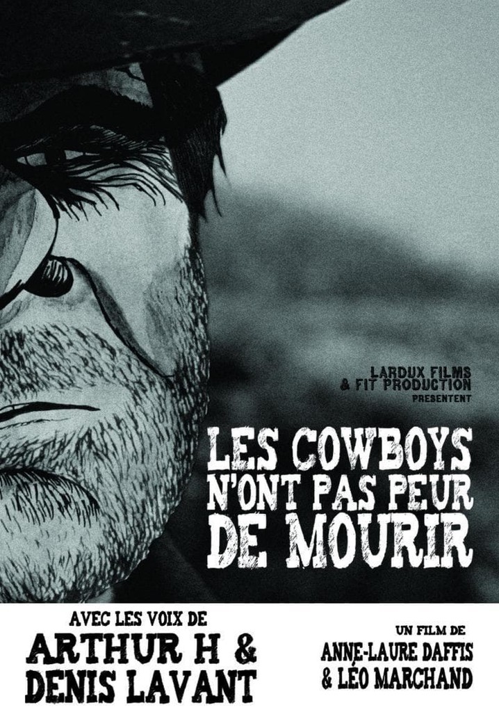 Les Cowboys n'ont pas peur de mourir