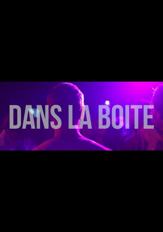 DANS LA BOITE