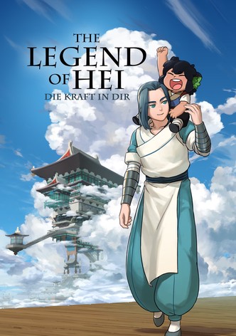 The Legend of Hei: Die Kraft in Dir