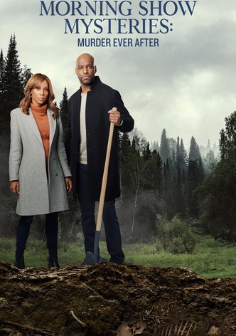Morning Show Mysteries: Murder Ever After
