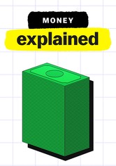 Money, Explained - Limited Series