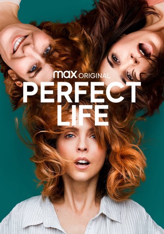 Perfect Life (Vida Perfecta) - Saison 1
