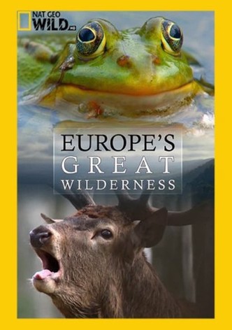 Europe's Great Wilderness
