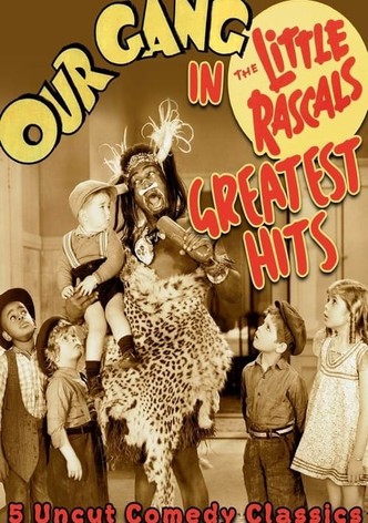 Our Gang - Little Rascals Greatest Hits