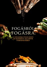 Fogásról fogásra: Az afroamerikai ételek szerepe az Egyesült Államok történetében