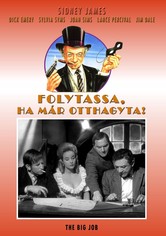 Folytassa, ha már otthagyta!