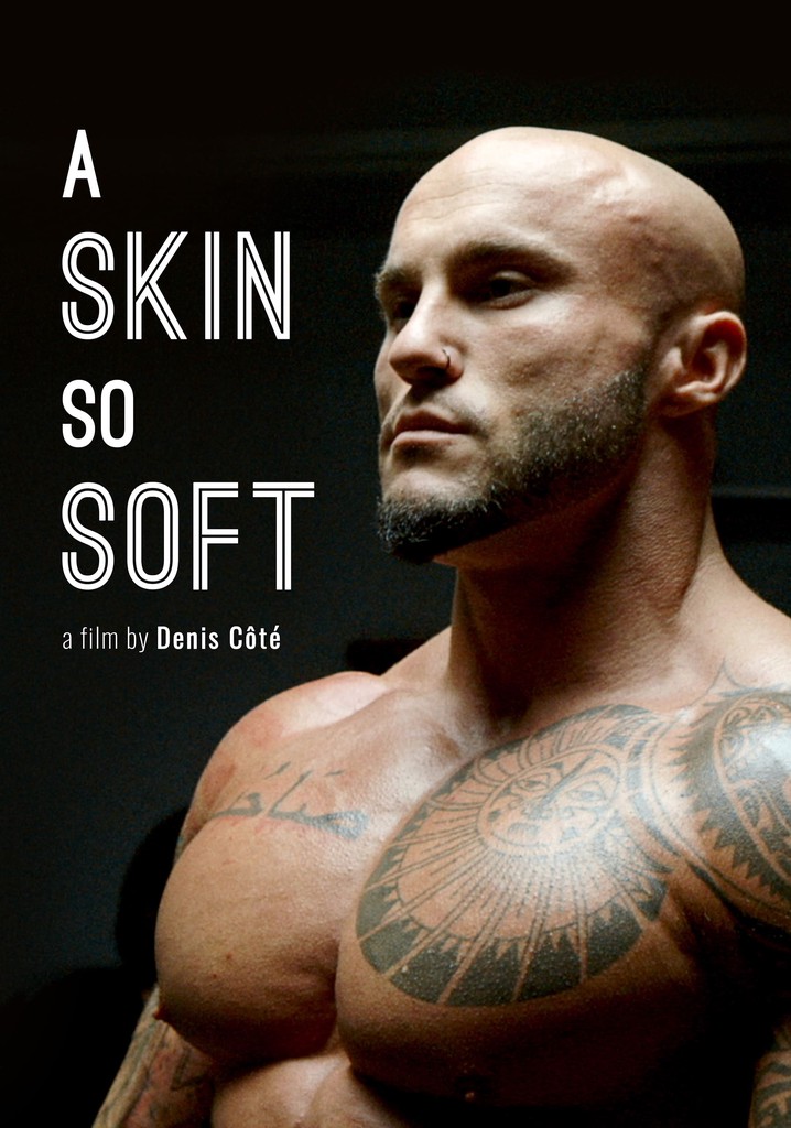 A Skin So Soft