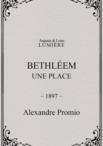 Bethléem, une place