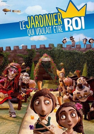 Le Jardinier qui voulait être roi