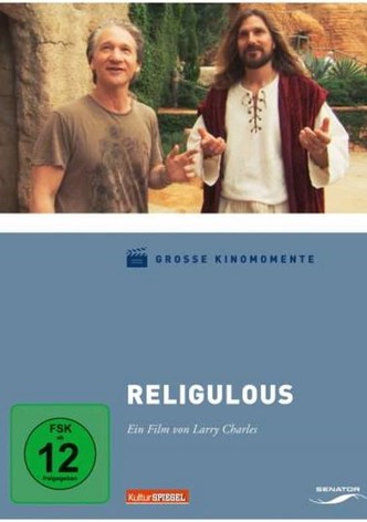 Religulous - Wer’s glaubt wird selig