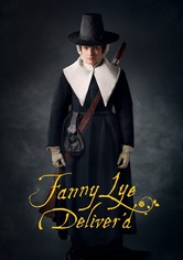 Fanny Lye Deliver'd