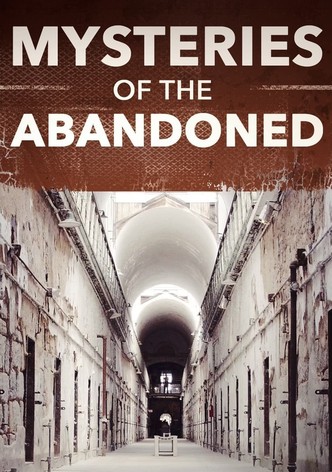 Mysteries of the Abandoned Season 3