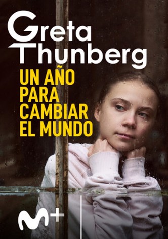 Greta Thunberg: Un año para cambiar el mundo