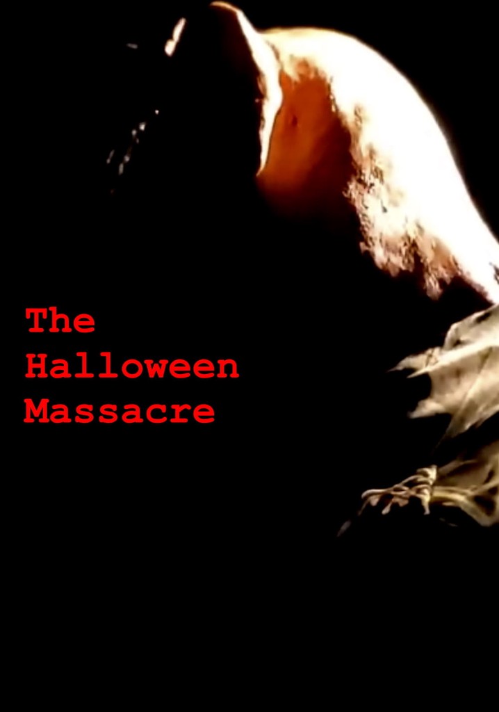The Halloween Massacre