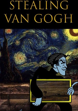 Stealing Van Gogh