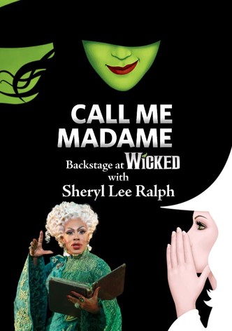 Call Me Madame: Backstage at 'Wicked' with Sheryl Lee Ralph