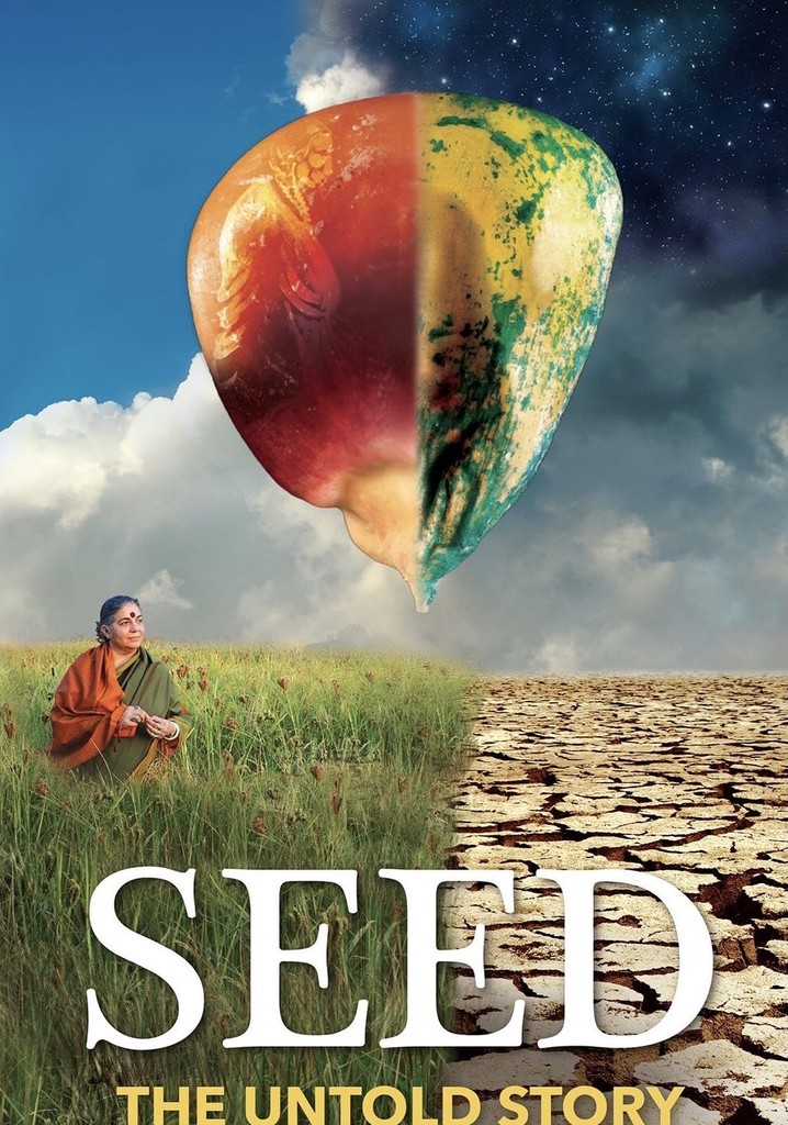 Seed: The Untold Story