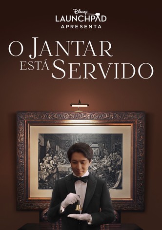 O Jantar Está Servido