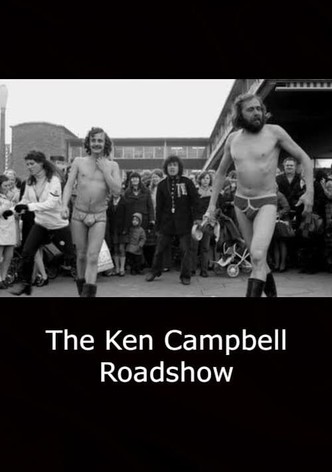 The Ken Campbell Roadshow