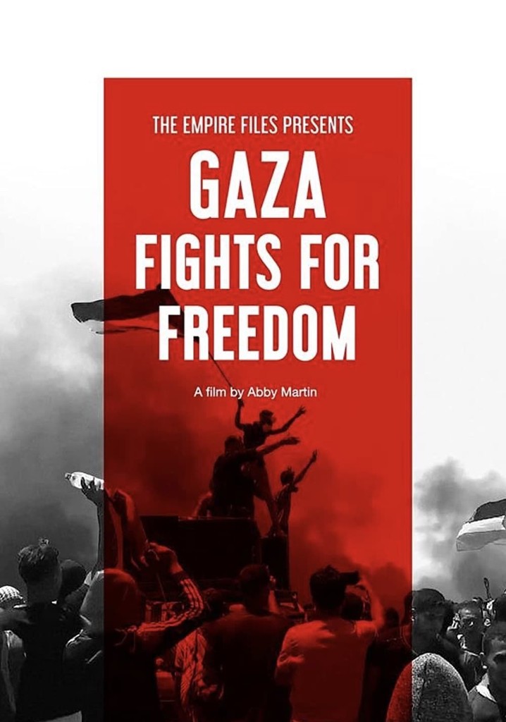 Gaza Fights for Freedom streaming: watch online