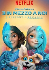 3 in mezzo a noi: I racconti di Arcadia