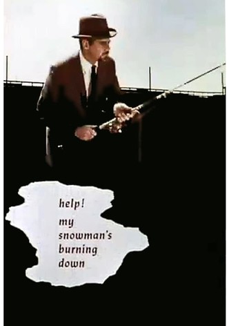 Help! My Snowman's Burning Down