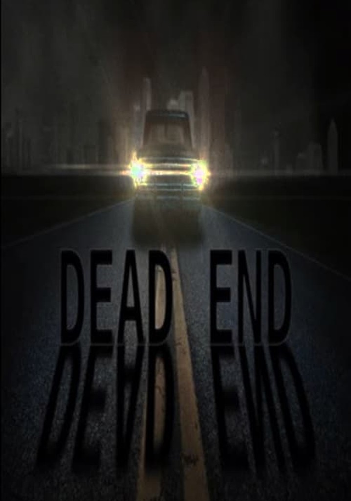 Dead End