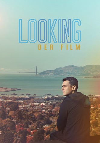 Looking: Der Film