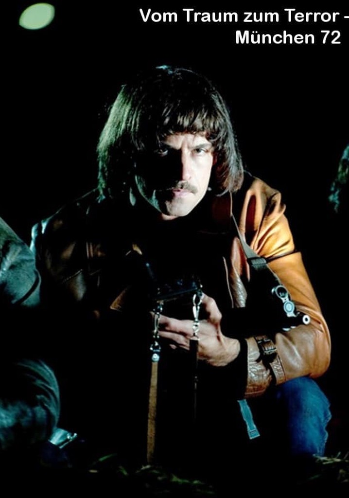 Vom Traum zum Terror - München '72