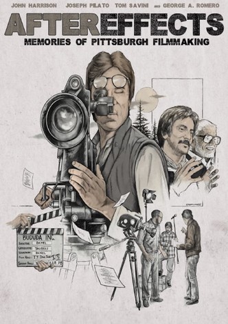 After Effects: Memories of Pittsburgh Filmmaking