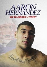 Aaron Hernandez: Supertähdestä murhaajaksi